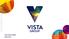For personal use only. Vista Group Update March 2016