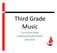 Third Grade Music. Curriculum Guide Iredell-Statesville Schools