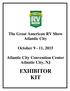 The Great American RV Show Atlantic City October 9-11, 2015 Atlantic City Convention Center Atlantic City, NJ EXHIBITOR KIT