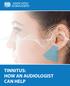 Tinnitus: How an Audiologist Can Help