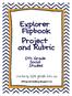 Explorer Flipbook Project and Rubric