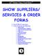 SHOW SUPPLIERS/ SERVICES & ORDER FORMS