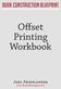 Offset Printing Workbook