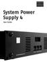 System Power Supply 4. User Guide