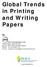 Global Trends in Printing and Writing Papers