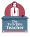 The Tell Tale Teacher By Mary J. Long