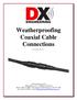 Weatherproofing Coaxial Cable Connections