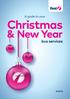 A guide to your. Christmas. & New Year. bus services 2015/16