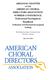 ARKANSAS CHAPTER. AMERICAN CHORAL DIRECTORS ASSOCIATION SUMMER CONFERENCE Professional Development Handbook