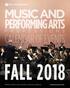 NEW MUSIC. VENUES ON CAMPUS BLACK BOX THEATRE 82 Washington Square East. WELCOME to our Fall 2018 season.