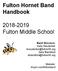 Fulton Hornet Band Handbook Fulton Middle School