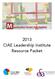 2013 CIAE Leadership Institute Resource Packet