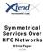 Symmetrical Services Over HFC Networks. White Paper