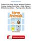 Jokes For Kids: Farm Animal Jokes!: Funny Jokes For Kids - Kids Jokes - Childrens Jokes - Funny Joke Books Ebooks Free
