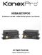 HDBASE70POE 4K HDBaseT Lite 70M HDMI Extender w/power over Ethernet All Rights Reserved Version: HDBASE70POE_2014V1.3