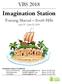 VBS Imagination Station. Training Manual South Hills. June 25 June 29, 2018