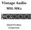 Vintage Audio MSL-MK2. Quad VCA Buss Compressor
