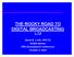 THE ROCKY ROAD TO DIGITAL BROADCASTING v David B. Liroff, VP/CTO WGBH Boston PBS Development Conference October 3, 2003