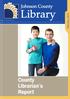County Librarian s Report. February 2014