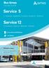 Service 5. Service 12. Bus times. What s new. From 8th July Maidstone - Staplehurst - Cranbrook - Hawkhurst - Sandhurst