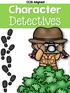 CCSS Aligned. Created by Scolq Character Detectives