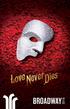 INSIDE Love Never Dies 11 Cast 12 Musical Numbers 14 Who s Who 15 Staff 22 At A Glance 23