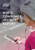 MUSIC CONSUMER INSIGHT REPORT