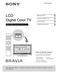 LCD Digital Color TV. Sony Customer Support U.S.A.:   Canada:   Setup Guide (Operating Instructions)