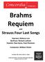 Brahms Requiem. and. Soprano: Rebecca Lea Baritone: Richard Latham Pianists: Paul Ayres, Paul Plummer. Conductor: William Petter