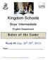 Kingdom Schools. Boys Intermediate. (Jan. 26 th -30 th, 2013) English Department. Name:
