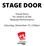 STAGE DOOR. Visual Story for visitors at the Relaxed Performance. Saturday, December 15, 2:00pm