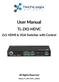 User Manual TL-2X1-HDVC 2x1 HDMI & VGA Switcher with Control All Rights Reserved Version: TL-2X1-HDVC_160630