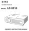 MULTIMEDIA PROJECTOR MODEL LC-XE10 OWNER'S INSTRUCTION MANUAL