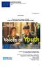 EUROPEAN UNION Delegation of the European Union to India. Tune in to the 'Voices of Youth' at the 19 th European Union Film Festival in India!