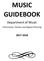 MUSIC GUIDEBOOK. Department of Music Information, Policies and Degree Planning