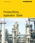 Your Global Automation Partner. Process Wiring Application Guide