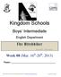 Kingdom Schools. Boys Intermediate. (Mar. 16 th -20 th, 2013) English Department. Name: