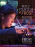 BUILD YOURSELF AT FROST