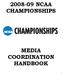 NCAA CHAMPIONSHIPS MEDIA COORDINATION HANDBOOK