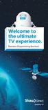 Welcome to the ultimate TV experience. Business Programming Brochure
