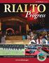 RIALTO. Progress.   SUMMER 2016 THE COMMUNITY MAGAZINE OF THE CITY OF RIALTO. 4th of July Celebration - pg 79