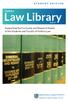 Law Library. Hofstra. Supporting the Curricular and Research Needs of the Students and Faculty of Hofstra Law STUDENT EDITION. t-lofstra UNIVERSITY.
