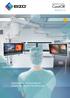 PRODUCTS EXPERIENCE THE FUTURE OF OPERATING ROOM TECHNOLOGY
