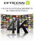 5 WAYS TO EXTEND & DISTRIBUTE 4K VIDEO EFFECTIVELY