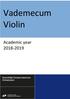 Vademecum Violin. Academic year AP Hogeschool Koninklijk Conservatorium Antwerpen Vademecum Violin 1