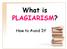 What is PLAGIARISM? How to Avoid It!