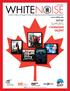 WHITENOISE WFW SUPPORTS CANADIAN TALENT. Canada s Oldest and Largest Provider of Professional Production Equipment and Expertise!