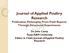 Journal of Applied Poultry Research Publication Philosophy, From Field Reports Through Structured Experiments