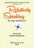 sunnybank theatre group presents in association with Relatively Speaking by Alan Ayckbourn directed by Colin Robinson