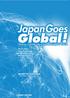 To the Student. Japan Goes Global! Thinking critically about Japanese popular culture